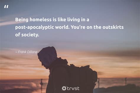 133 Uplifting Homeless Quotes (Hope & Resilience).